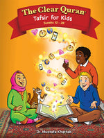 Load image into Gallery viewer, The Clear Quran Tafsir for Kids- Surahs 10-28