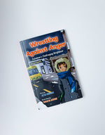 Load image into Gallery viewer, Wrestling Against Anger