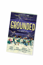 Load image into Gallery viewer, Grounded: A Novel