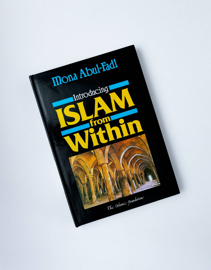 Introducing Islam from Within