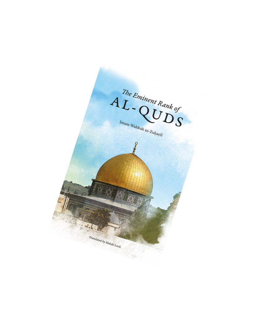 The Eminent Rank of Al-Quds
