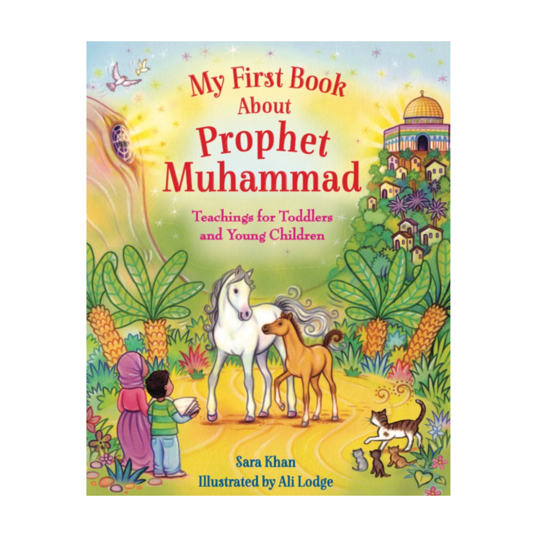 My First about Prophet Muhammad ﷺ